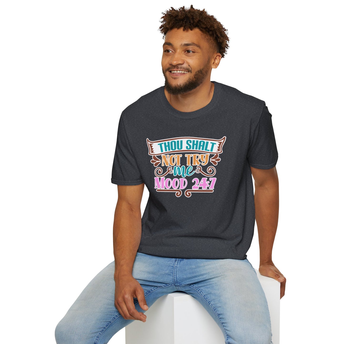 "Thou Shalt Not Try Me – Mood 24/7" Sassy & Stylish T-Shirt – Edgy Humor Tee for When You’re Done With Drama