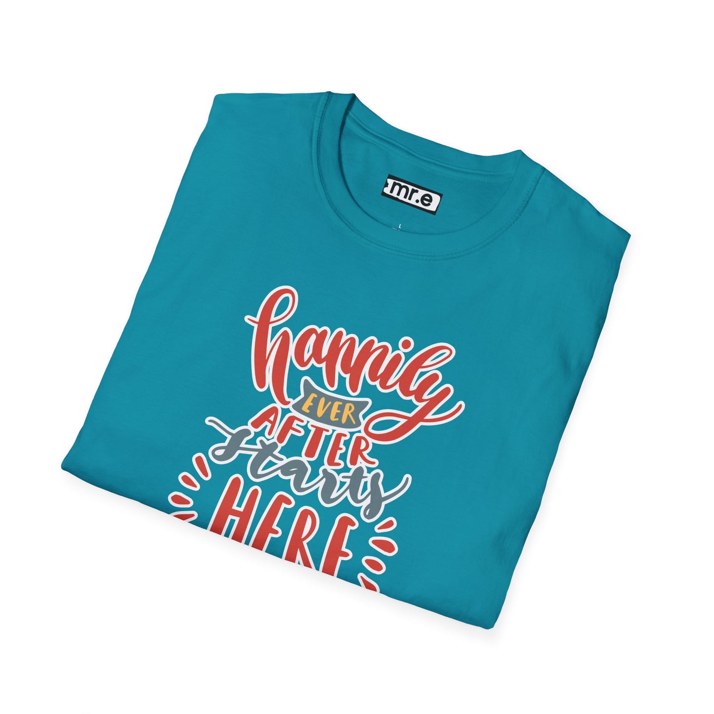 "Happily Ever After Starts Here" Inspirational & Wholesome T-Shirt – Cute Motivational Graphic Tee for Dreamers, Romantics & New Beginnings