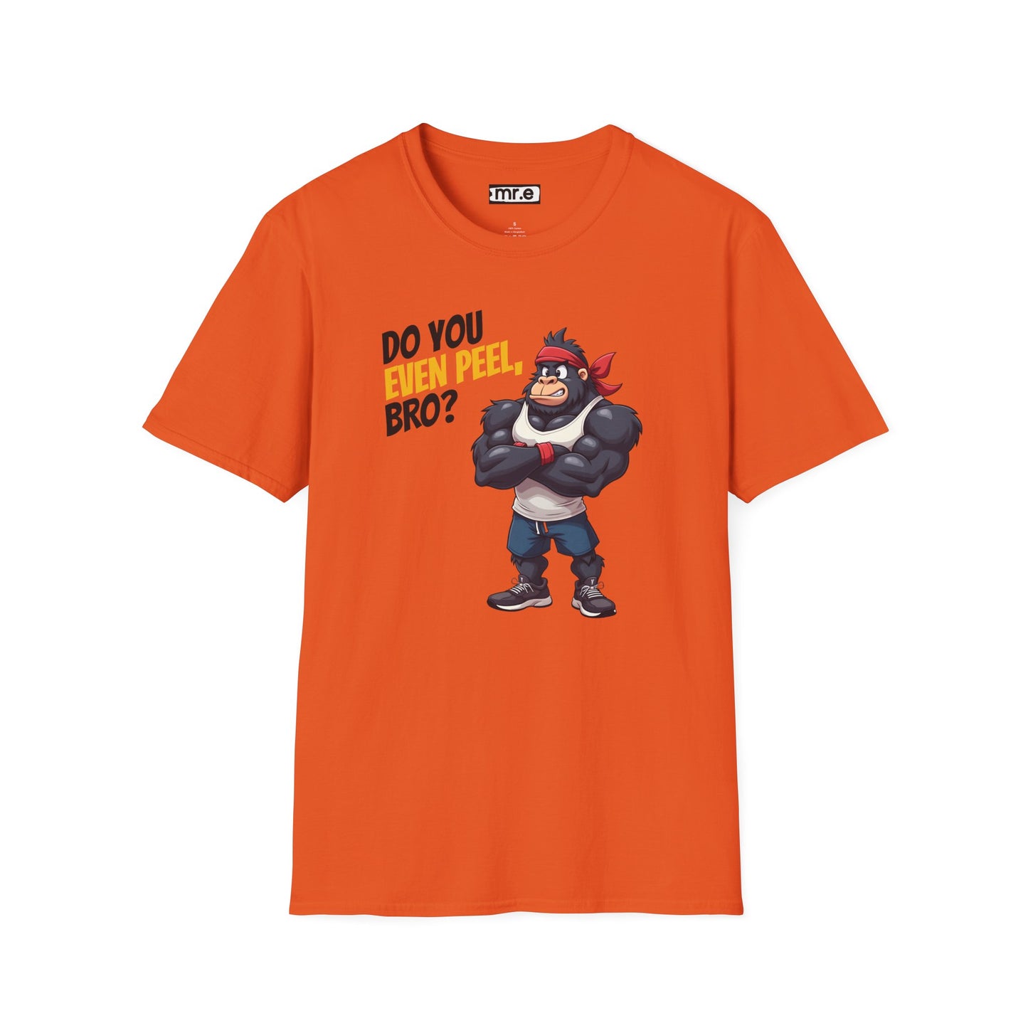 Do You Even Peel, Bro? β Funny Gym Gorilla T-Shirt