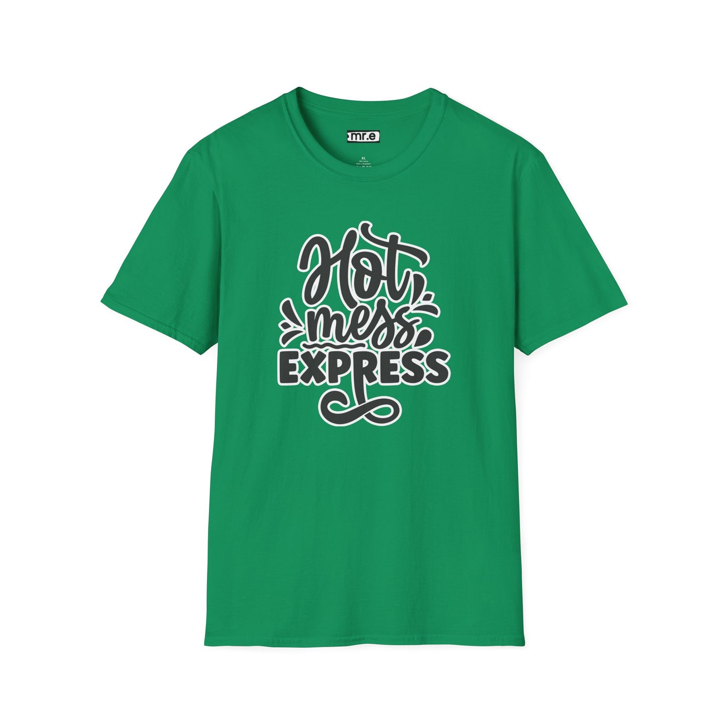 "Hot Mess Express" Funny & Bold T-Shirt β Ironic Confidence Tee for Chaotic, Cool, and Unapologetically You