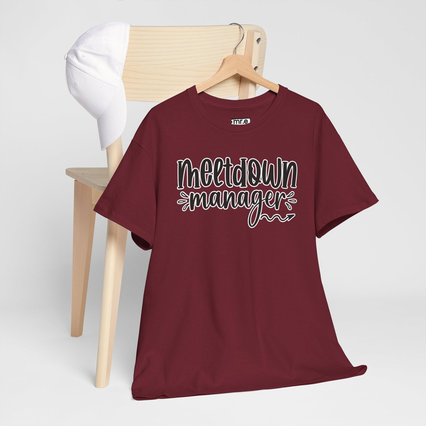 "Meltdown Manager" Funny & Witty Graphic Tee β Sarcastic Stress Relief Shirt for Overwhelmed Souls