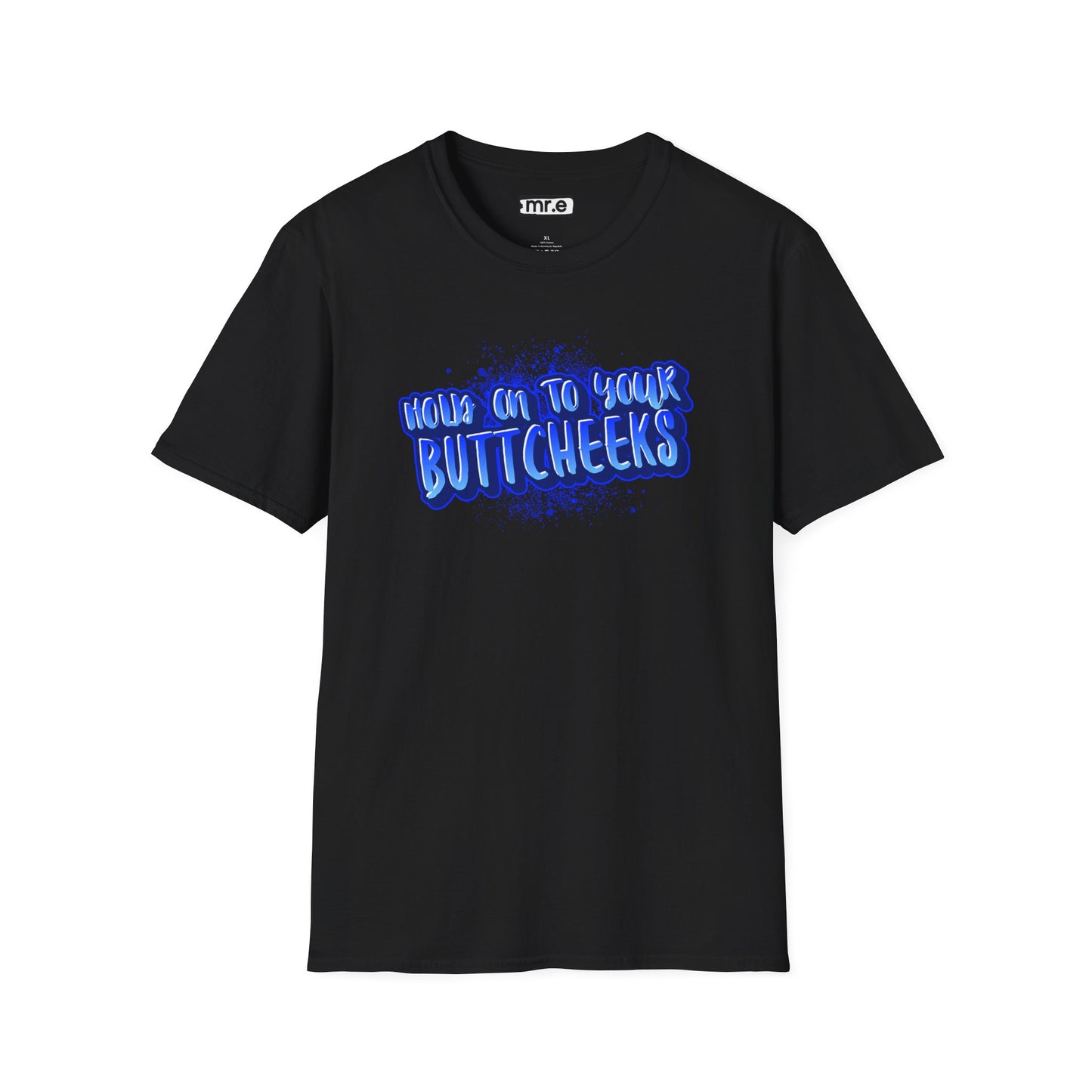 'Hold On To Your Buttcheeks' - Humorous Unisex Lightweight Cotton T-Shirt