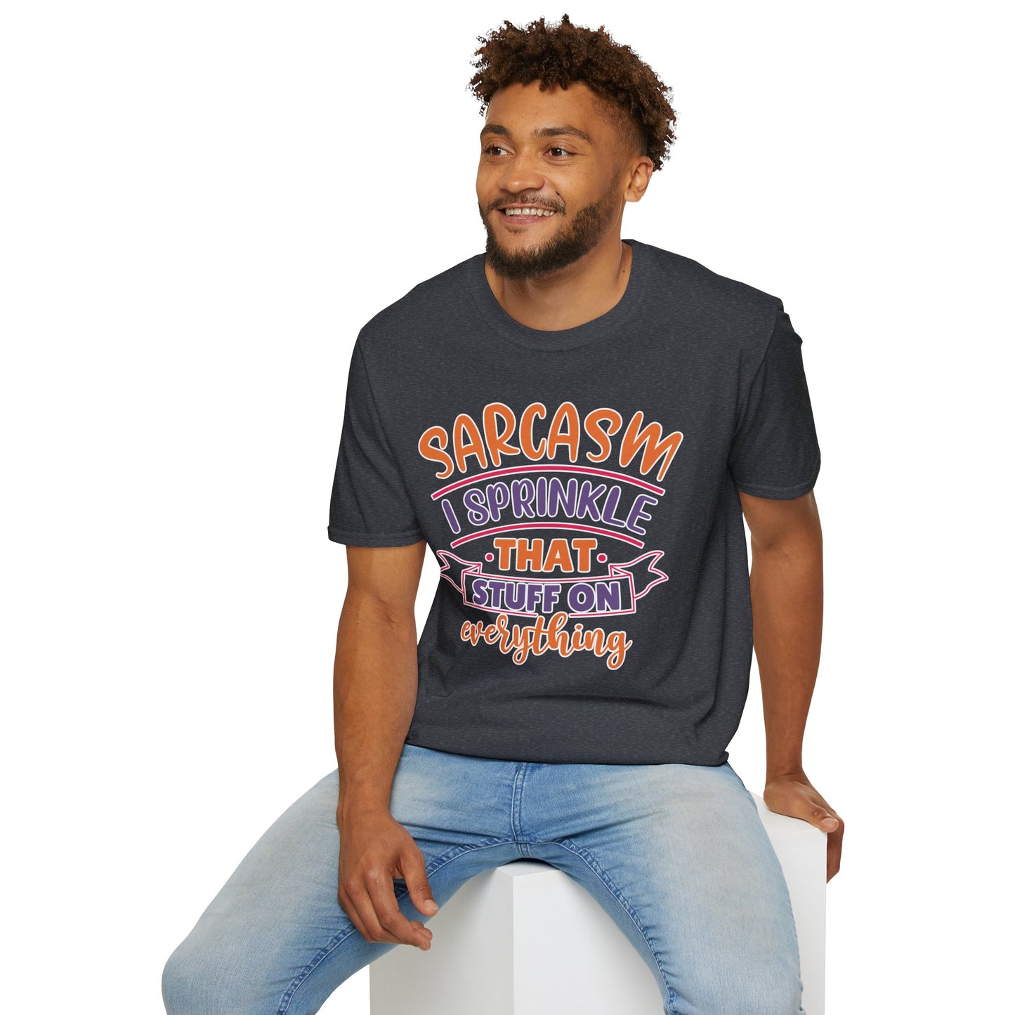 Sarcastic Shirt - Funny Graphic Tee, Witty Statement T-Shirt, Gift for Sarcastic Friends, Black Humor Clothing