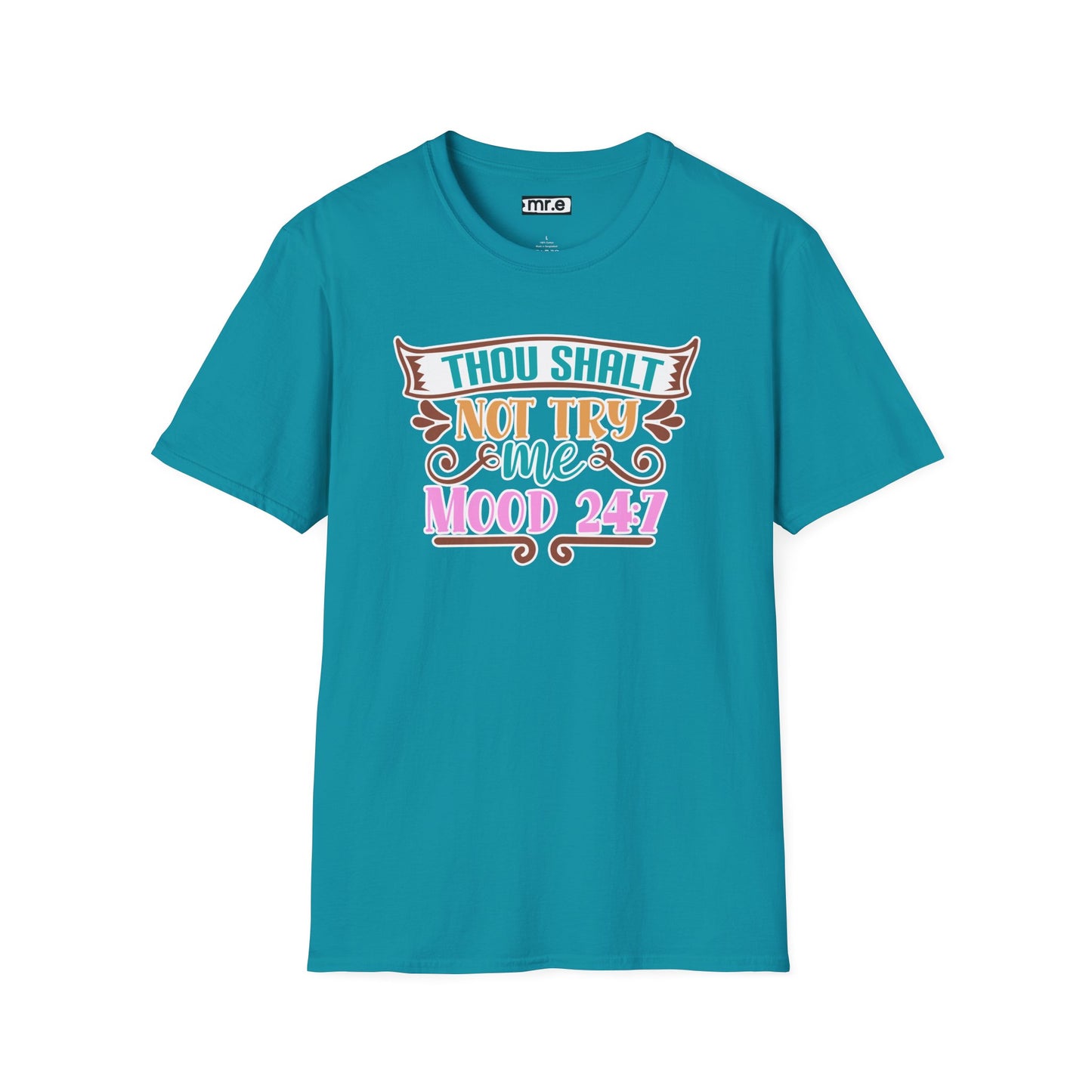 "Thou Shalt Not Try Me – Mood 24/7" Sassy & Stylish T-Shirt – Edgy Humor Tee for When You’re Done With Drama