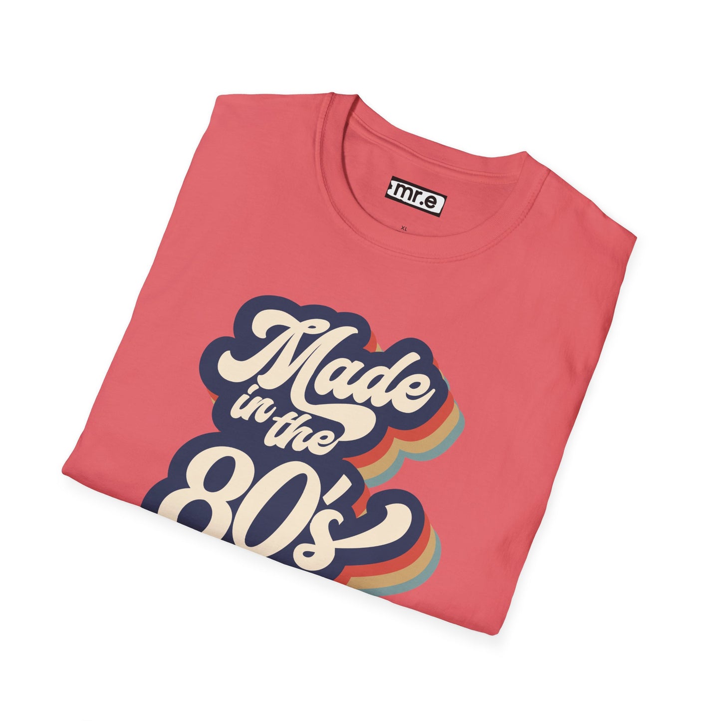 "Made in the 80s" T-Shirt β Retro Throwback Tee | Nostalgic 80s Fashion Graphic Shirt for Men & Women | Vintage Pop Culture Style