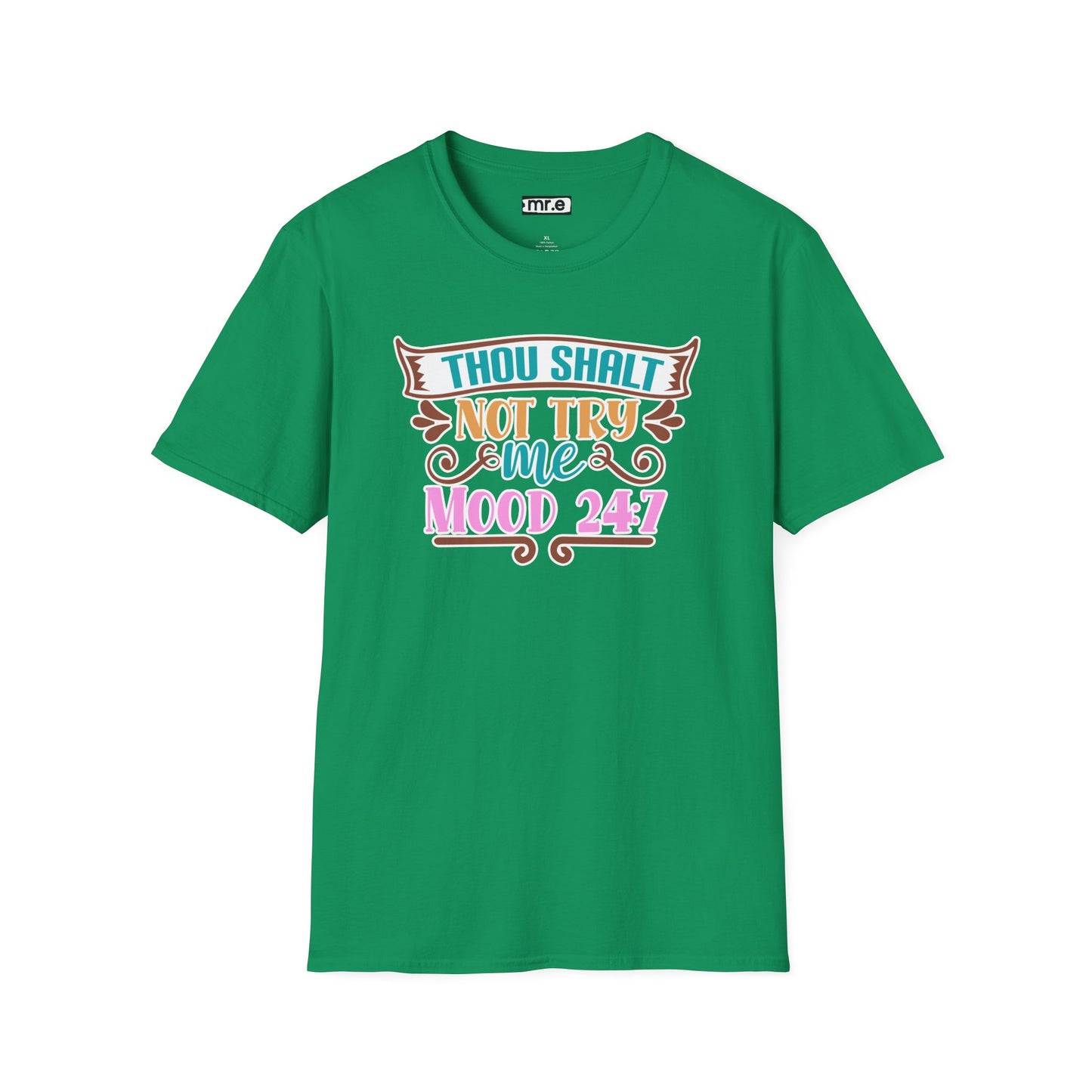 "Thou Shalt Not Try Me – Mood 24/7" Sassy & Stylish T-Shirt – Edgy Humor Tee for When You’re Done With Drama