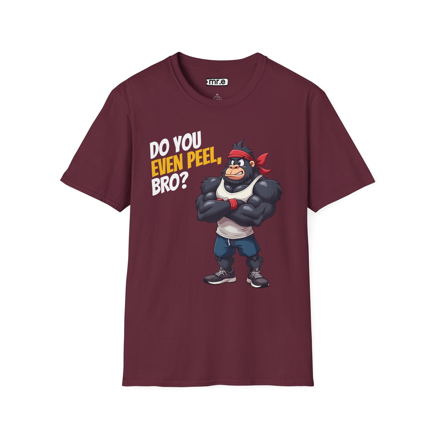 Do You Even Peel, Bro? β Funny Gym Gorilla T-Shirt