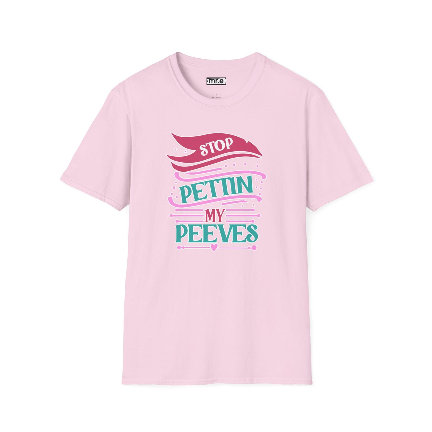 "Stop Pettin’ My Peeves" Funny Sassy T-Shirt – Ironic Petting-Proof Graphic Tee for the Overwhelmed & Underappreciated