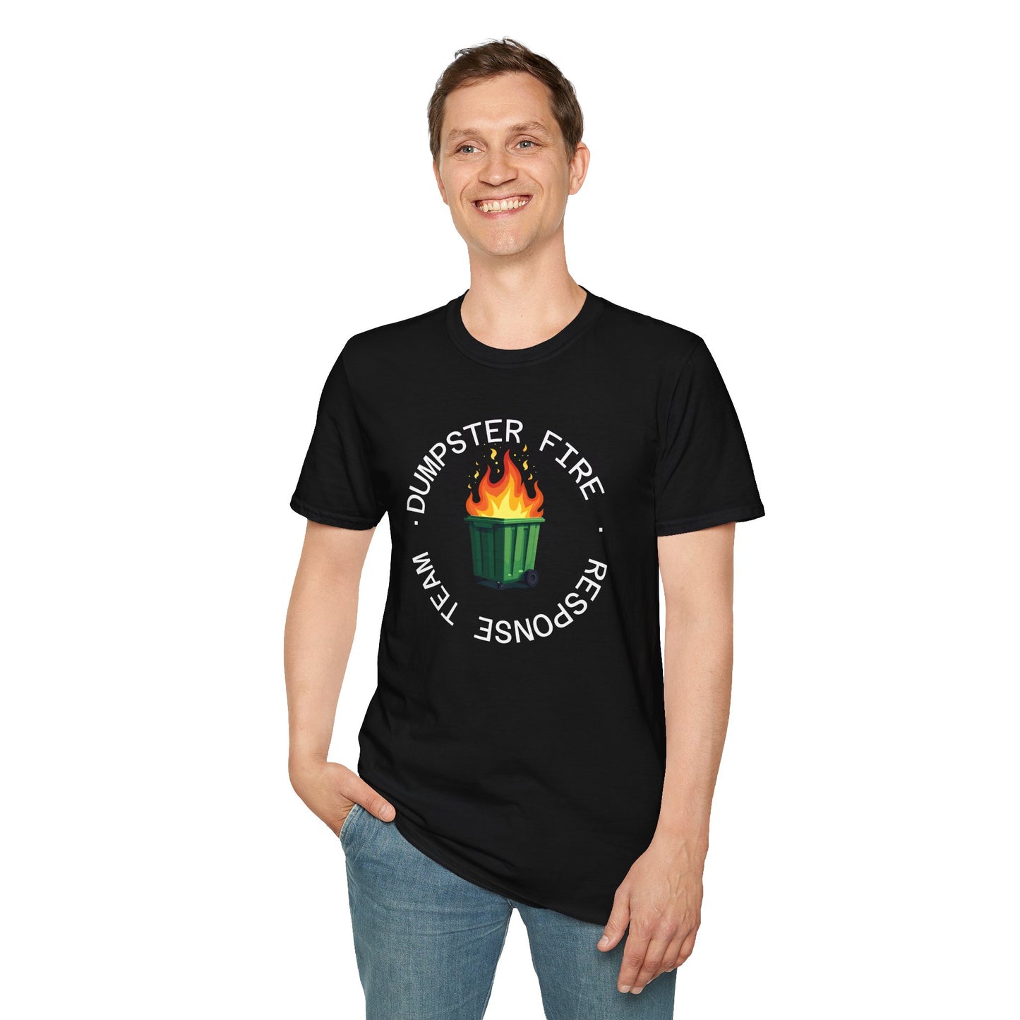 Funny Dumpster Fire Response Team T-Shirt β Sarcastic & Witty Graphic Tee for Chaos Lovers, Ironic Humor Gift, Office & Casual Wear
