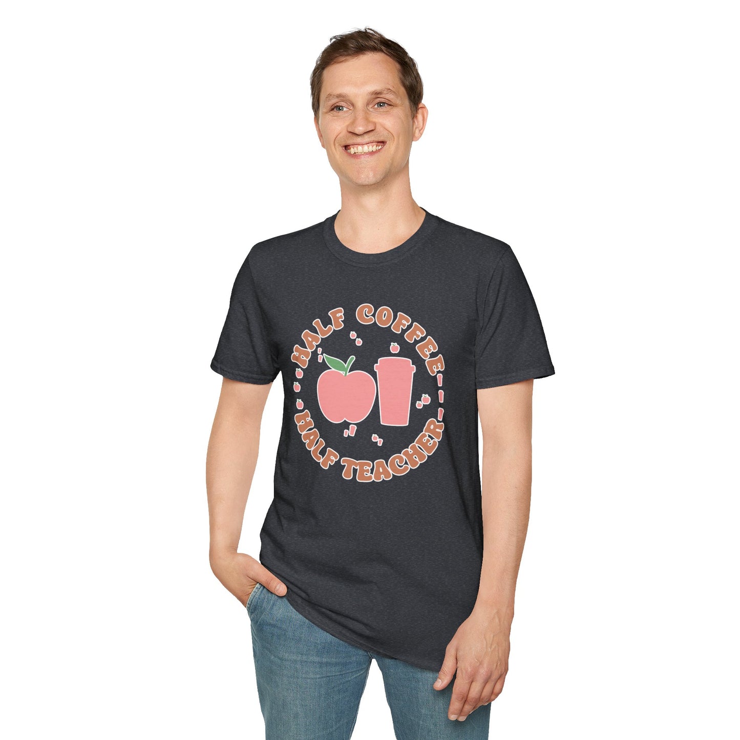 Teacher Shirt - “Half Coffee Half Teacher” Funny Tee, Gift for Educators, Cute Coffee Lover Top, Back to School Clothing
