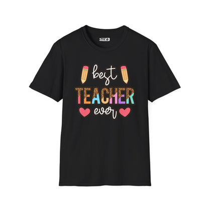 Best Teacher Ever T-Shirt – Fun and Colorful Gift for Outstanding Educators