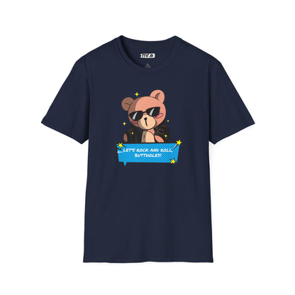 "Let’s Rock ‘n’ Roll, Buttholes!" Bold & Hilarious Graphic Tee – Sassy Body Positivity T-Shirt for the Unapologetically You