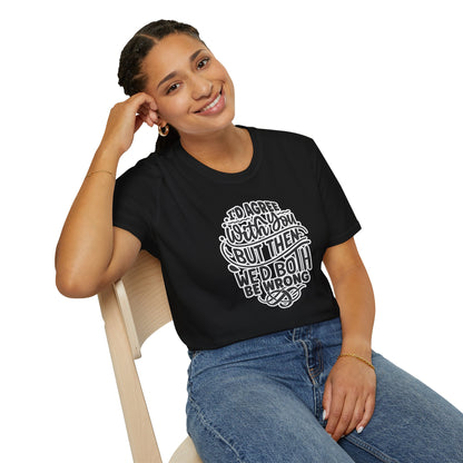 "I’d Agree With You But Then We’d Both Be Wrong" Funny Philosophy Tee – Sarcastic & Witty Graphic T-Shirt for Dry Humor Lovers