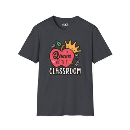 Teacher Shirt - Queen of the Classroom Tee, Gift for Teachers, Appreciation Gift, Cute Educator Graphic Top, Back to School Outfit