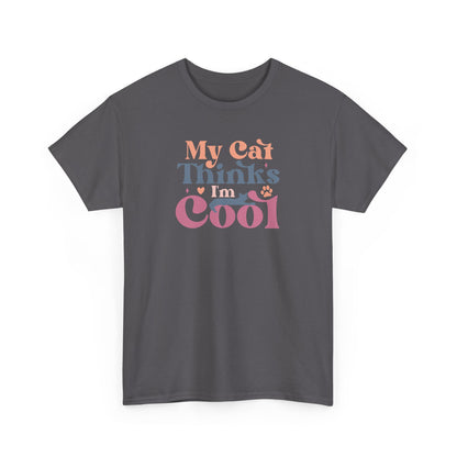 Funny Cat Lover T-Shirt – “My Cat Thinks I’m Cool” Graphic Tee – Gift for Proud Pet Owners