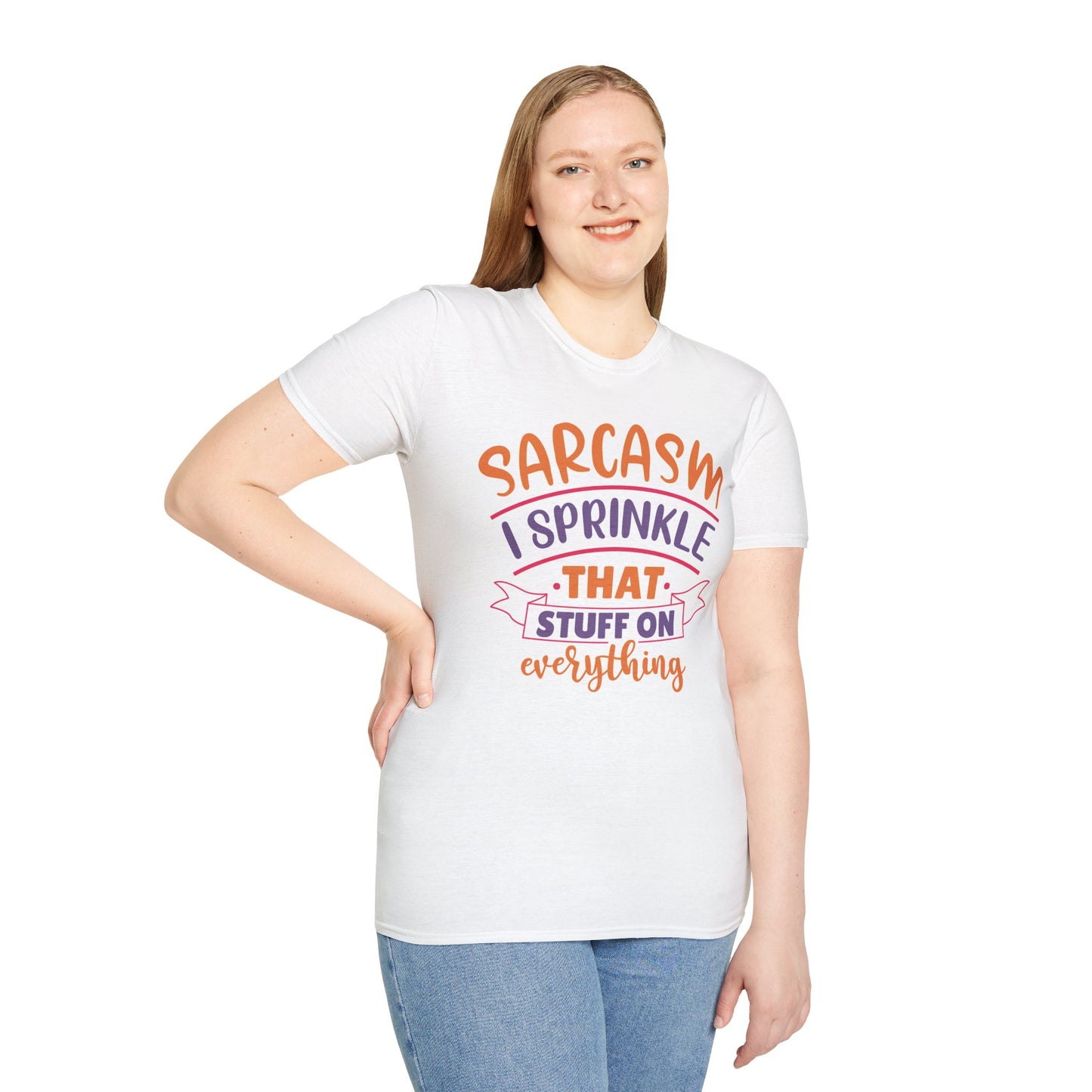 Sarcasm I Sprinkle That Stuff on Everything T-Shirt Funny Graphic Tee Casual Wear Available in Various Colors & Sizes