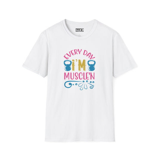 Funny Workout Shirt - “Every Day I’m Muscle’n” Gym Tee, Gift for Fitness Lovers, Motivational Exercise Clothing
