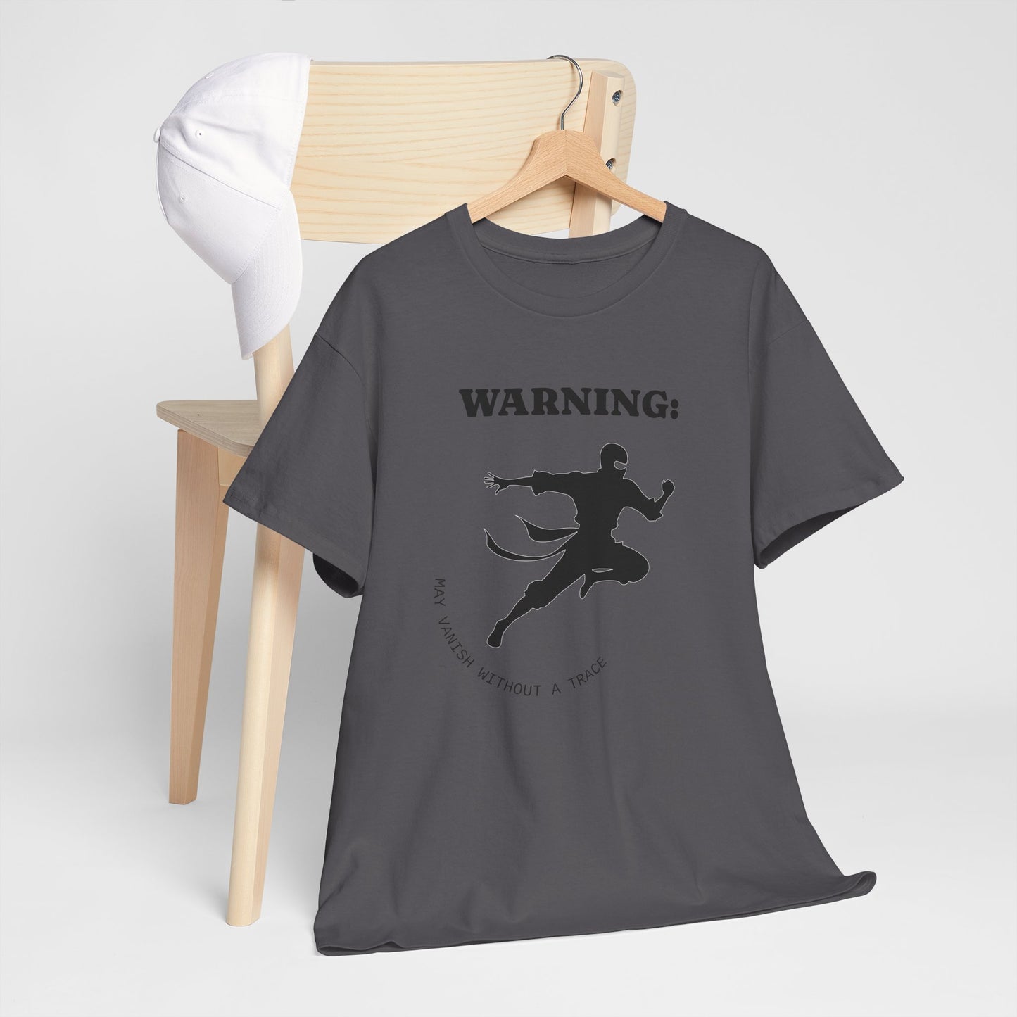 Funny Ninja T-Shirt – “Warning: May Vanish Without a Trace” – Stealth Humor Tee for Martial Arts Fans