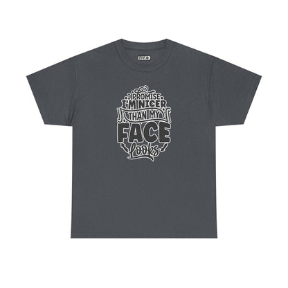 "I Promise I’m Nicer Than My Face Looks" Funny & Flirty Graphic Tee – Sarcastic Confidence Shirt for Introverts, Overthinkers & Chill Vibes