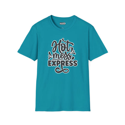 "Hot Mess Express" Funny & Bold T-Shirt – Ironic Confidence Tee for Chaotic, Cool, and Unapologetically You