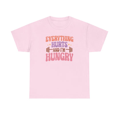 Funny Gym Workout T-Shirt – “Everything Hurts and I’m Hungry” – Fitness Humor Tee for Gym Lovers & Lifters