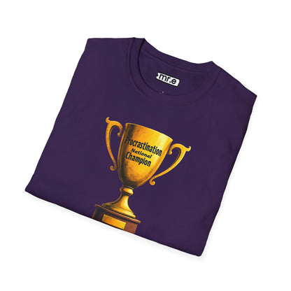 Funny Trophy T-Shirt – “Procrastination National Champion” Tee – Sarcastic Humor Gift for Lazy Legends