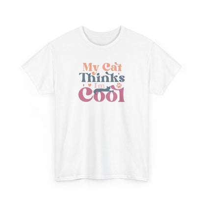 Funny Cat Lover T-Shirt – “My Cat Thinks I’m Cool” Graphic Tee – Gift for Proud Pet Owners