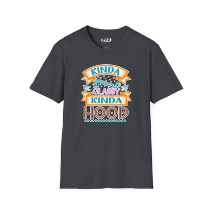 "Kinda Classy, Kinda Hood" Funny Dual-Vibe T-Shirt – Effortlessly Cool Graphic Tee for the Ironic Minimalist & Streetwise Sassy Soul
