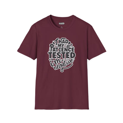 "I Had My Patience Tested – I’m Negative" Funny Sarcastic T-Shirt | Witty Gift for Overwhelmed Souls & Dry Humor Lovers