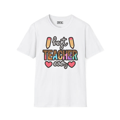 Best Teacher Ever T-Shirt – Fun and Colorful Gift for Outstanding Educators