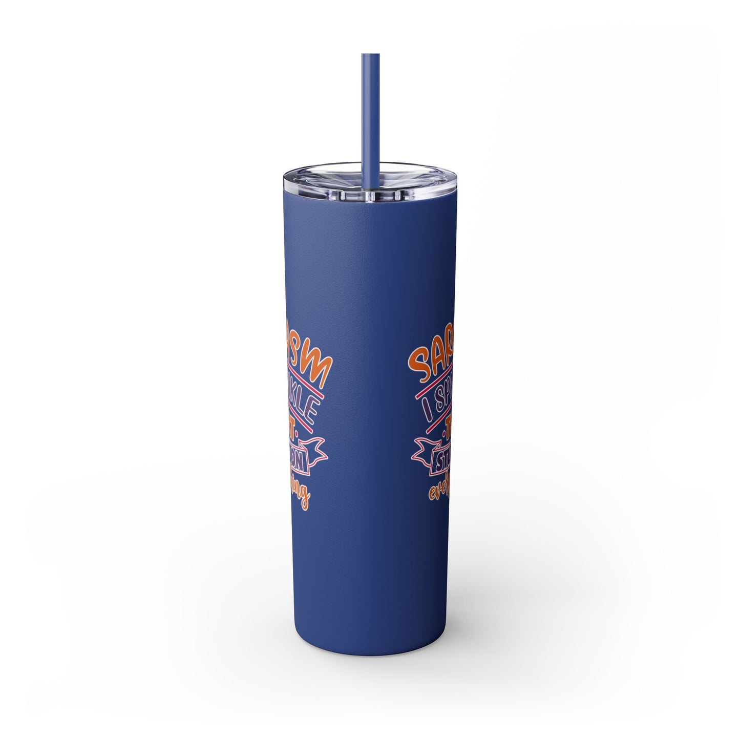 20oz Skinny Tumbler - 'Sarcasm: I Sprinkle That Stuff on Everything' Insulated Drinkware