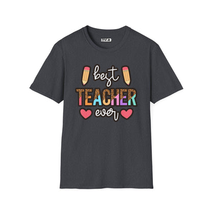 Best Teacher Ever T-Shirt – Fun and Colorful Gift for Outstanding Educators