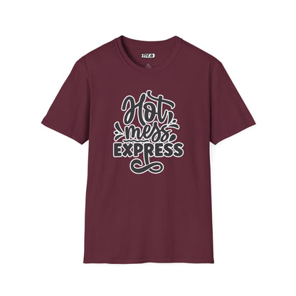"Hot Mess Express" Funny & Bold T-Shirt – Ironic Confidence Tee for Chaotic, Cool, and Unapologetically You