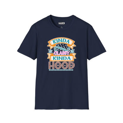 "Kinda Classy, Kinda Hood" Funny Dual-Vibe T-Shirt – Effortlessly Cool Graphic Tee for the Ironic Minimalist & Streetwise Sassy Soul