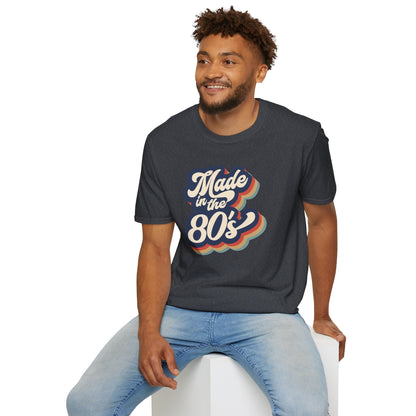 "Made in the 80s" T-Shirt – Retro Throwback Tee | Nostalgic 80s Fashion Graphic Shirt for Men & Women | Vintage Pop Culture Style