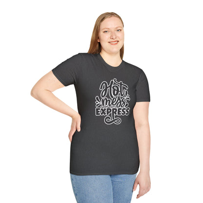 "Hot Mess Express" Funny & Bold T-Shirt – Ironic Confidence Tee for Chaotic, Cool, and Unapologetically You