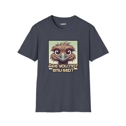 "Are You Not Emu-sed?" Funny & Witty Graphic Tee – Hilarious Bird Joke Shirt for Animal Lovers, Nerds & Humor Fans