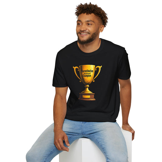 Funny Trophy T-Shirt – “Procrastination National Champion” Tee – Sarcastic Humor Gift for Lazy Legends