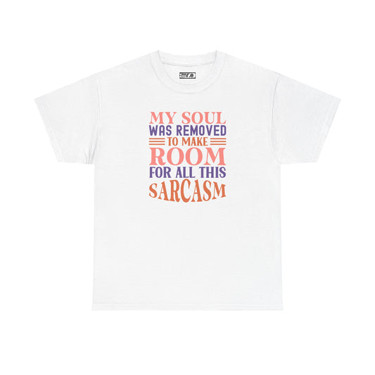 Room for Sarcasm T-Shirt – Witty and Stylish Tee for Everyday Humor