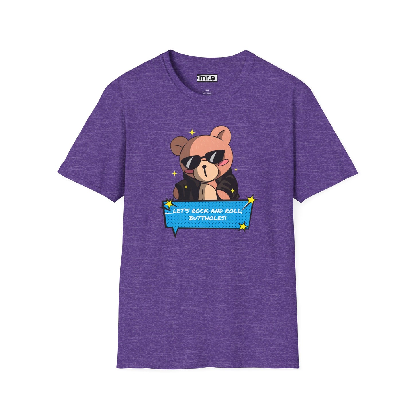 "Let’s Rock ‘n’ Roll, Buttholes!" Bold & Hilarious Graphic Tee – Sassy Body Positivity T-Shirt for the Unapologetically You