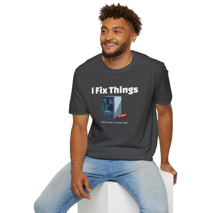 Funny "I Fix Things I Broke 5 Minutes Ago" T-Shirt – Sarcastic Tech Humor Tee, Relatable Repair Geek Gift for Clumsy Builders & Overthinkers