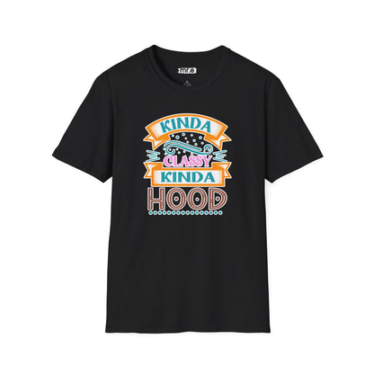 "Kinda Classy, Kinda Hood" Funny Dual-Vibe T-Shirt – Effortlessly Cool Graphic Tee for the Ironic Minimalist & Streetwise Sassy Soul