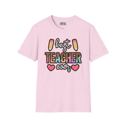 Best Teacher Ever T-Shirt – Fun and Colorful Gift for Outstanding Educators