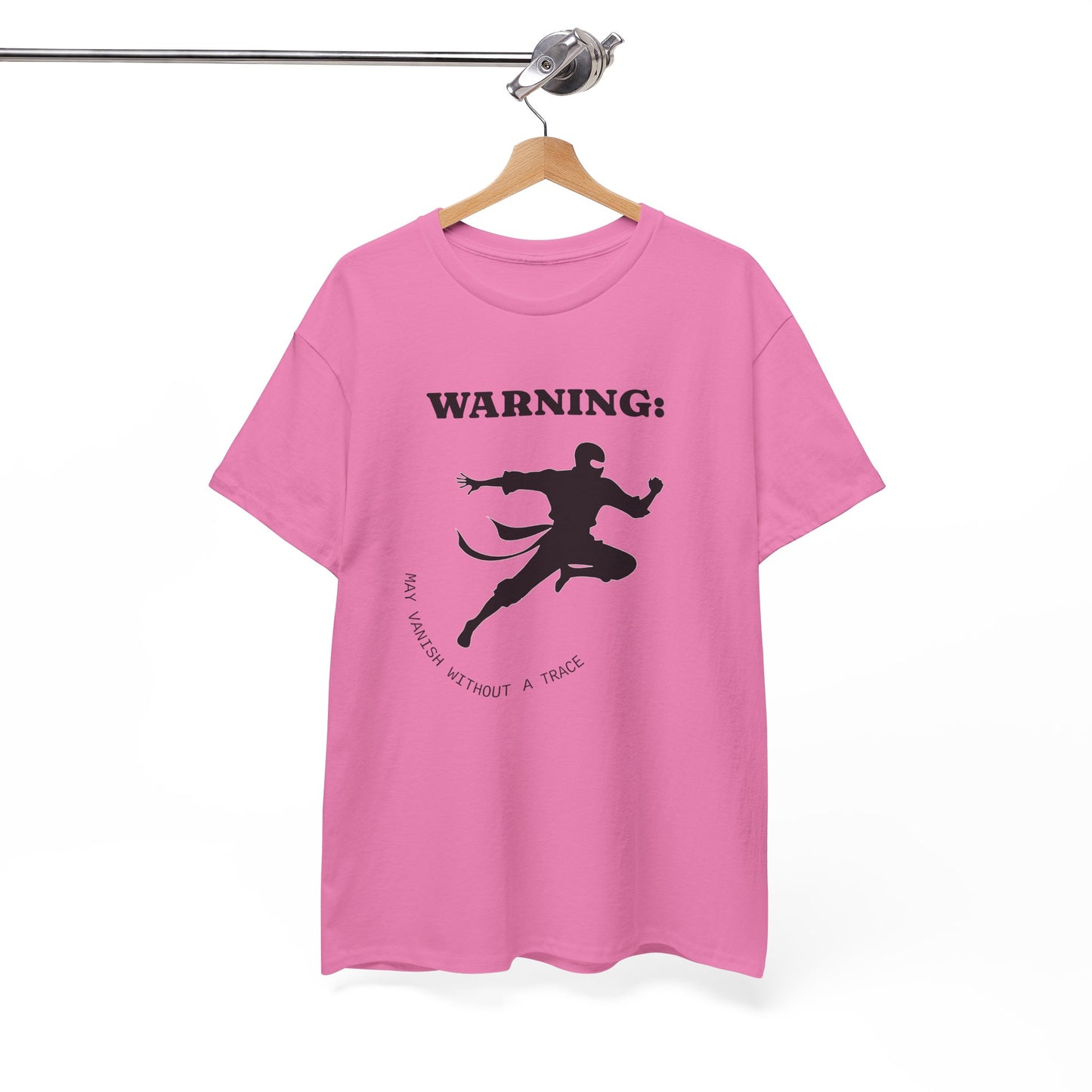 Funny Ninja T-Shirt – “Warning: May Vanish Without a Trace” – Stealth Humor Tee for Martial Arts Fans