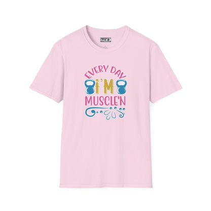 Funny Workout Shirt - “Every Day I’m Muscle’n” Gym Tee, Gift for Fitness Lovers, Motivational Exercise Clothing