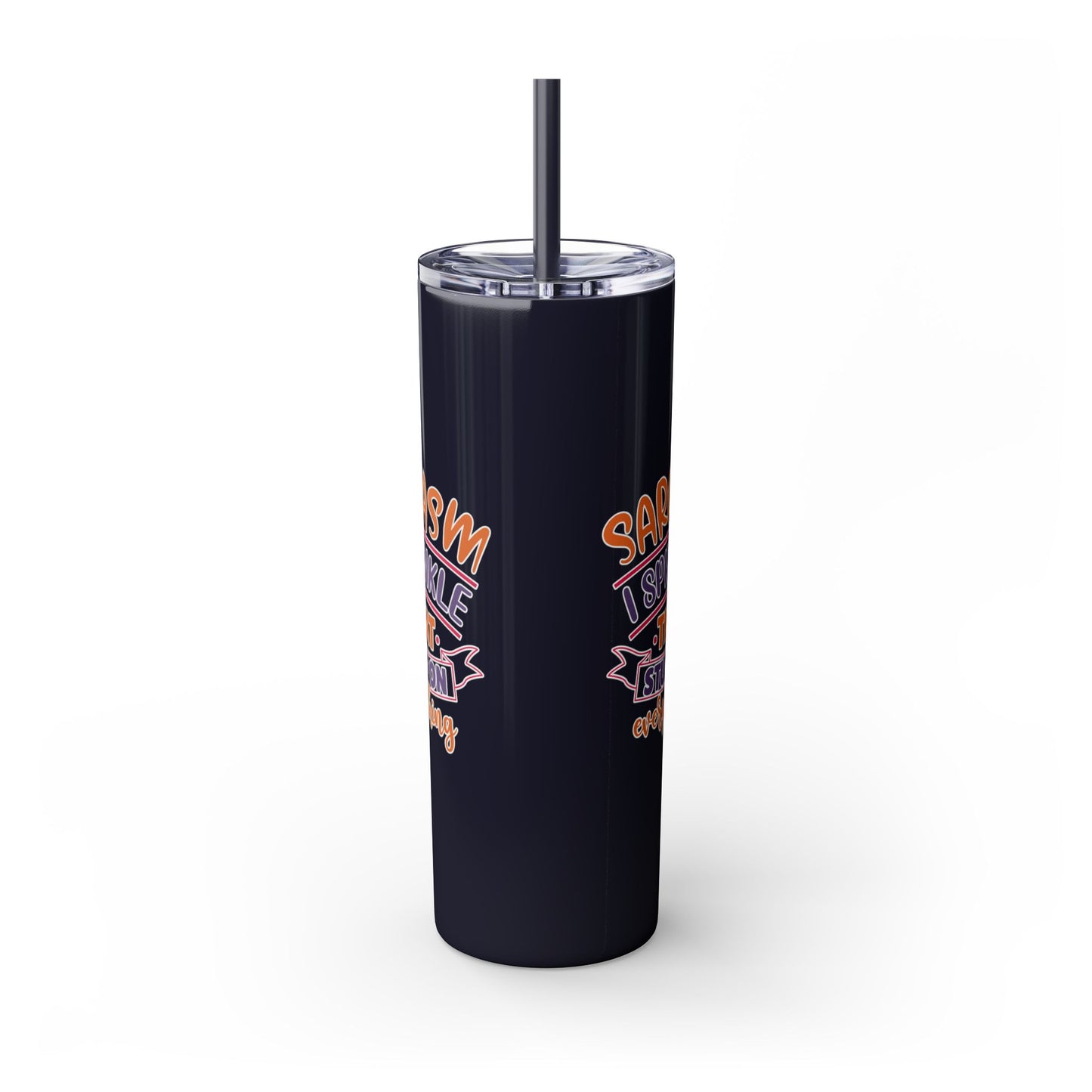 20oz Skinny Tumbler - 'Sarcasm: I Sprinkle That Stuff on Everything' Insulated Drinkware