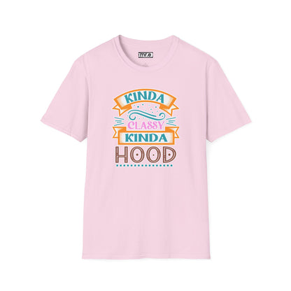 "Kinda Classy, Kinda Hood" Funny Dual-Vibe T-Shirt – Effortlessly Cool Graphic Tee for the Ironic Minimalist & Streetwise Sassy Soul