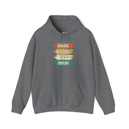 Dada Daddy Dad Bruh Hoodie – Funny Gift for Modern Dads of All Stages