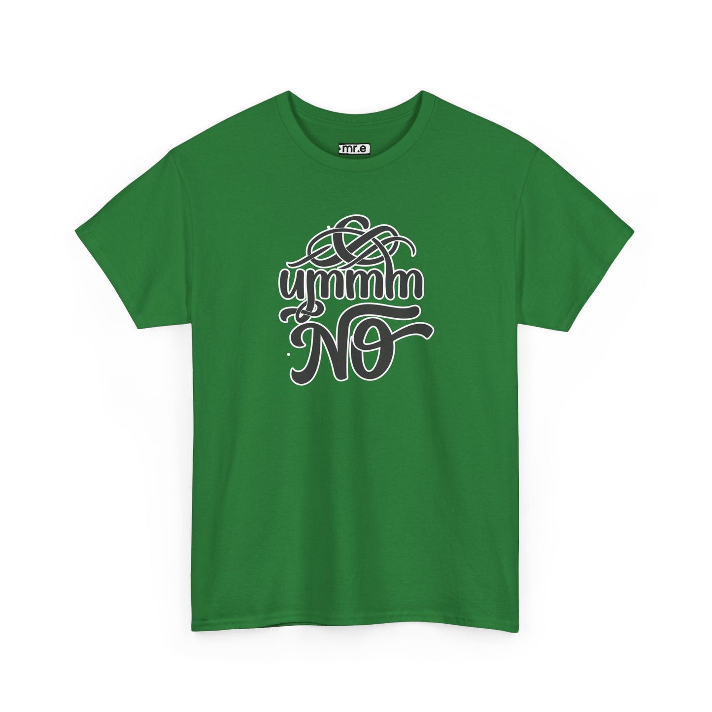 "Ummm No" Funny Sassy Tee – Bold & Playful Graphic Shirt for Sarcastic Souls, Empowered Women & Everyday Eye-Rollers