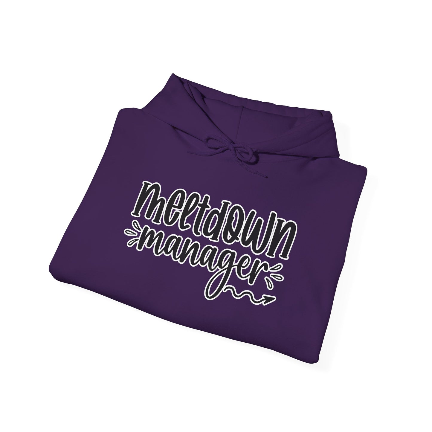 Meltdown Manager Hoodie – Fun & Relatable for Stress Managers